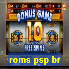 roms psp br